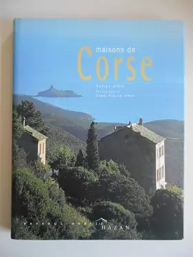 Couverture du produit · Maisons de Corse / Stein, Annick photos de Amet, J-P / Réf56407
