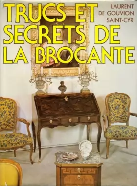 Couverture du produit · Trucs et secrets de la brocante : Guide de l'amateur d'antiquités