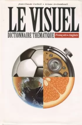 Couverture du produit · Le Visuel Dictonnaire Thematique (Francais - Anglais)