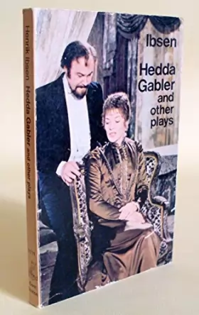 Couverture du produit · Hedda Gabler and Other Plays