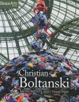Couverture du produit · Christian Boltanski : Monumenta 2010 / Grand Palais