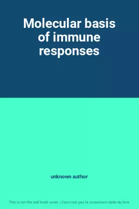 Couverture du produit · Molecular basis of immune responses