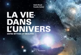 Couverture du produit · La vie dans l'univers : Entre mythes et réalités