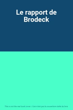 Couverture du produit · Le rapport de Brodeck