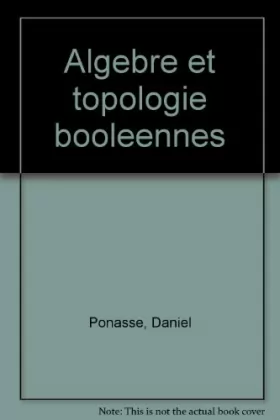 Couverture du produit · Algèbre et topologie booléennes