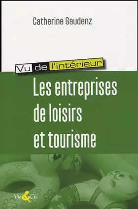 Couverture du produit · Les entreprises de loisirs et tourisme