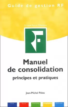 Couverture du produit · Manuel de consolidation : Principes et pratiques
