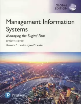 Couverture du produit · Management Information Systems: Managing the Digital Firm, Global Edition