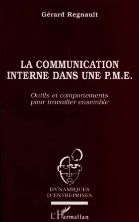 Couverture du produit · Communication interne dans une pme (la)