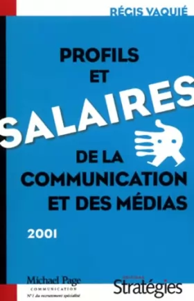 Couverture du produit · Les salaires et les profils de la communication