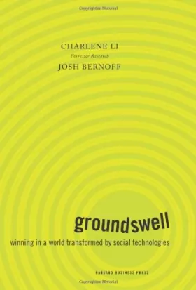 Couverture du produit · Groundswell: Winning in a World Transformed by Social Technologies