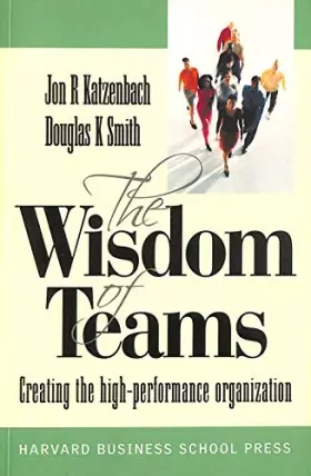 Couverture du produit · Wisdom of Teams (European version) - Creating the High Performance Organisation