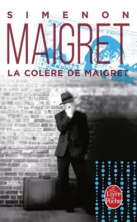 Couverture du produit · La Colère de Maigret