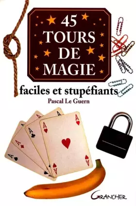 Couverture du produit · 45 tours de magie