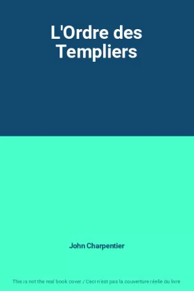 Couverture du produit · L'Ordre des Templiers