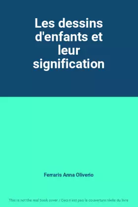 Couverture du produit · Les dessins d'enfants et leur signification