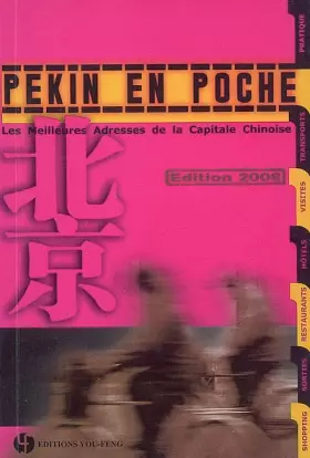Couverture du produit · Pékin en poche : Les meilleures adresses de la capitale chinoise