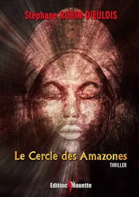 Couverture du produit · Le Cercle des Amazones