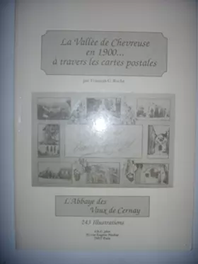 Couverture du produit · Vallée Chevreuse 1900: T6: L'Abbaye des Vaux de Cernay, 1990, BE
