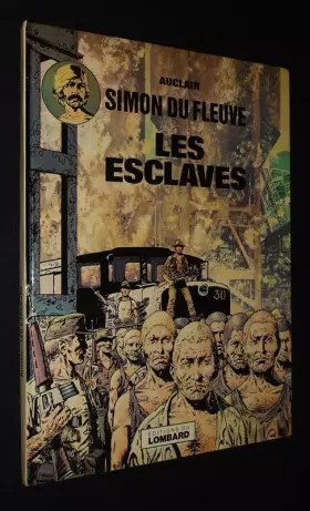 Couverture du produit · Simon du Fleuve, T2 : Les Esclaves