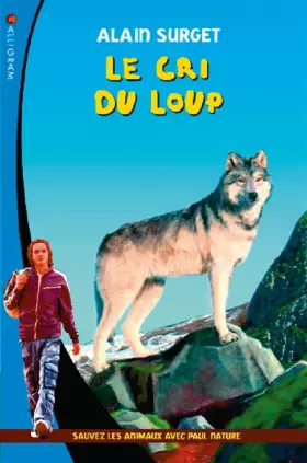 Couverture du produit · Le cri du loup