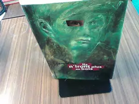 Couverture du produit · Ils n'iront plus au bois