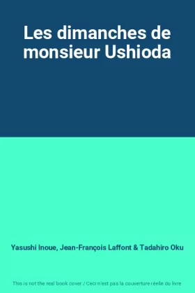 Couverture du produit · Les dimanches de monsieur Ushioda