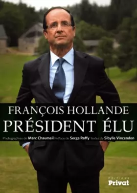 Couverture du produit · François Hollande, Président élu