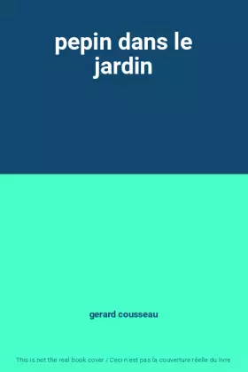 Couverture du produit · pepin dans le jardin