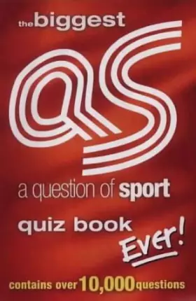 Couverture du produit · The Biggest "A Question of Sport" Book Ever!