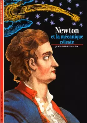 Couverture du produit · Newton et la Mécanique céleste