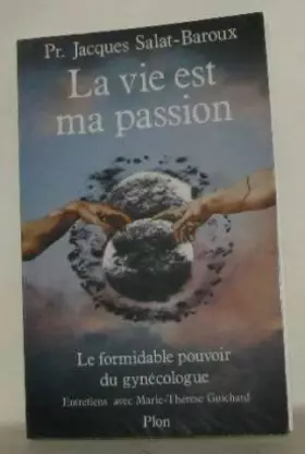 Couverture du produit · La vie est ma passion