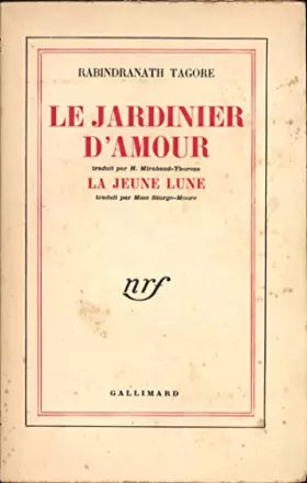 Couverture du produit · LE JARDINIER D'AMOUR SUIVI DE LA JEUNE LUNE