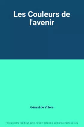 Couverture du produit · Les Couleurs de l'avenir