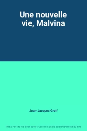 Couverture du produit · Une nouvelle vie, Malvina