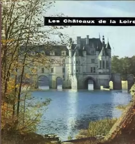 Couverture du produit · LES CHATEAUX DE LA LOIRE - TOURISME N°1