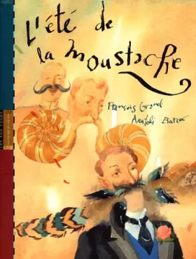 Couverture du produit · L'été de la moustache