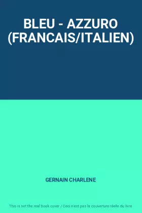 Couverture du produit · BLEU - AZZURO (FRANCAIS/ITALIEN)