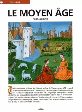 Couverture du produit · Le moyen age : chronologie. petit guide nø23