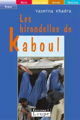 Couverture du produit · Les hirondelles de Kaboul (grands caractères)