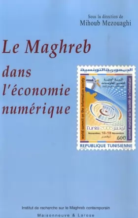 Couverture du produit · Le Maghreb dans l'économie numérique