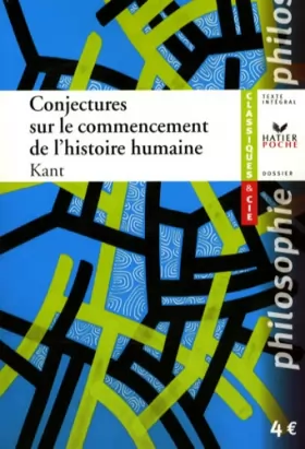 Couverture du produit · Kant (Emmanuel), Conjectures sur le commencement de l'histoire humaine