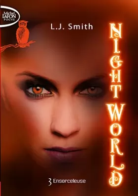 Couverture du produit · Night World - tome 3 Ensorceleuse