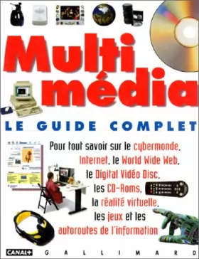 Couverture du produit · Multimédia : Le Guide complet