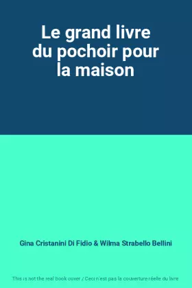 Couverture du produit · Le grand livre du pochoir pour la maison