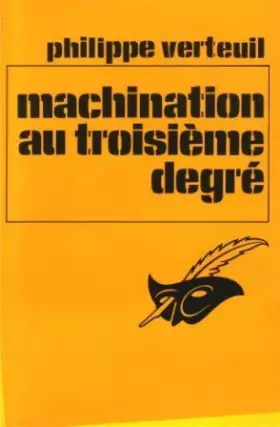 Couverture du produit · Machination au troisième degré -Le Masque