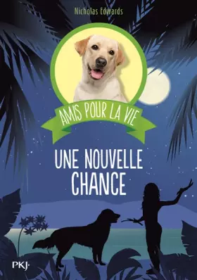 Couverture du produit · Amis pour la vie - tome 01 : Une nouvelle chance (01)