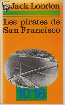 Couverture du produit · Les Pirates de San Francisco : Et autres histoires de la mer