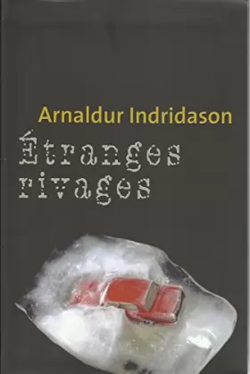 Couverture du produit · Etranges rivages de Indridason. Arnaldur (2013) Broché