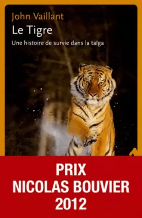Couverture du produit · Le tigre : Une histoire de survie dans la taïga